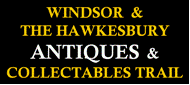 Windsor & Hawkesbury Antiques & Collectables Trail